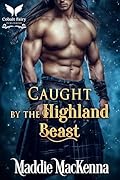 Caught by the Highland Beast