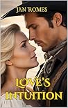 Love's Intuition by Jan Romes
