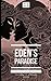 Eden’s Paradise: Dark Sapphic Romance (The Heart of a Demon)