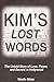 KIM'S LOST WORDS: The Untol...