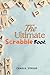 The Ultimate Scrabble Guide by Craig K. Stroud