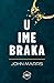 U ime braka