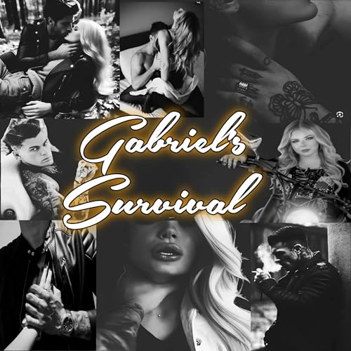 Gabriel's Survival (Fire and Ice, #3)