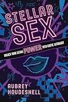 Stellar Sex: Unlo...