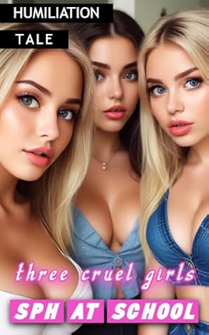 Three Cruel Girls: Small Penis Humiliation at School (Femdom Short Stories) (Italian Edition)
