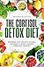 The Cortisol Detox Diet: De...