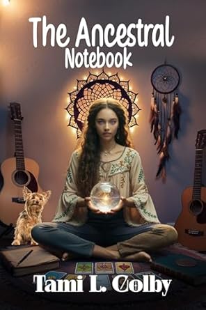 The Ancestral Notebook