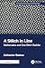 A Stitch in Line by Katherine Seaton A Stitch in Line by Katherine Seaton