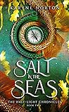 Salt in the Seas by Karyne Norton