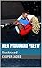 Men Proud and Pretty: Illus...
