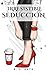IRRESISTIBLE SEDUCCIÓN (TRI...