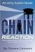 Chain Reaction: A Story Abo...