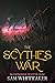The Scythe's War