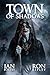 Town of Shadows: Supernatural Suspense Thriller with Ghosts (Carnival of Terror Series Book 3)