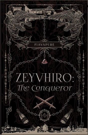ZEYVHIRO: The Conqueror (Hardcover)