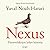 Nexus - Tietoverkkojen lyhyt historia