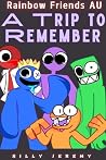 A Trip to Remembe...