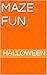 maze fun