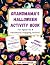 Grandmama’s Halloween Activity Book For Ages 6-8 by Vicky Gatch Jackson