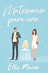 Matrimonio para uno