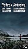 Noires Saisons (French Edition)