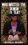 Who Invited The Demon To Tea?