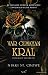 Var Olmayan Kral  (Vicious ...