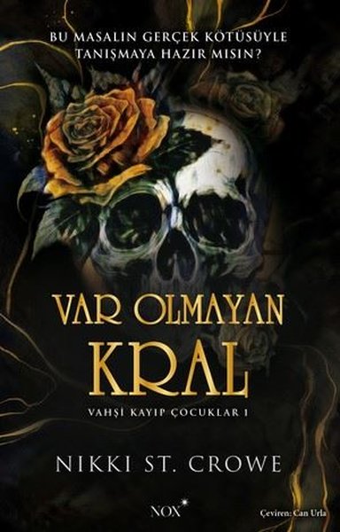 Var Olmayan Kral  (Vicious Lost Boys, #1)
