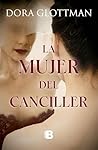 La mujer del canciller (Spanish Edition)
