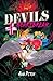 DEVILS + HEARTBREAK by Aud Pitch