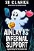 Ainlay vs Infernal Support: A ghost story for the modern era (Deptford Paranormals)