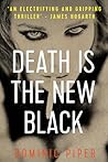 Death is the New Black (PI Daniel Beckett, #2) Death is the New Black (PI Daniel Beckett, #2)