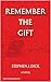 Remember the Gift