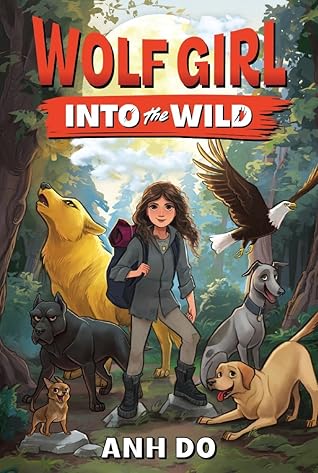 Into the Wild (Wolf Girl, #1)