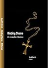 Binding Shame: Life Inside a Cult of Obedience