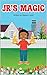 JR’s Magic by Wayne Lewis