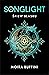 Songlight. Śpiew blasku (Płomień, #1)