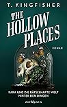 The Hollow Places...