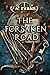 The Forsaken Road by A. Evans