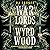 Warlords of Wyrdwood (Forsaken #2)