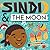 Sindi and the Moon