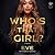 Who's That Girl?: A Memoir