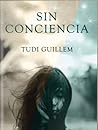 Sin conciencia