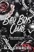 Bad Boys Club by M.A. Church Bad Boys Club by M.A. Church