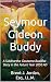 Seymour Gideon Buddy: A Sid...