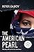 The American Pearl: A Thriller