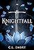 Knightfall: A Visionary Fan...