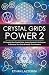 Crystal Grids Power 2 by Ethan Lazzerini Crystal Grids Power 2 by Ethan Lazzerini