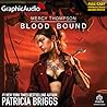 Blood Bound [Dramatized Adaptation] (Mercy Thompson, #2)