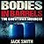 Bodies in Barrels: The Snow...